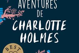 Les aventures de Charlotte Holmes. Vol. 1.jpg