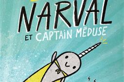 Les aventures de Narval et Meduse Vol 2 Super _GallimardJeunesse_9782075142038.jpg
