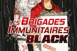 Les brigades immunitaires black Vol 1_Pika_9782811649449.jpg