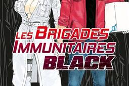Les brigades immunitaires black Vol 8_Pika_9782811665791.jpg