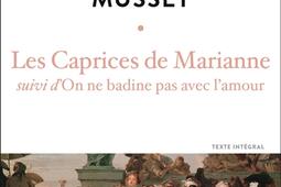 Les caprices de Marianne On ne badine pas avec l_Librio_9782290407523.jpg