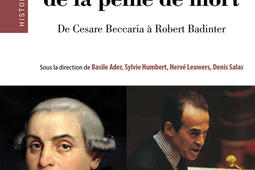 Les chemins de labolition de la peine de mort  de Cesare Beccaria a Robert Badinter_La Documentation francaise.jpg