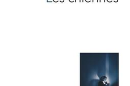 Les chiennes_Editions theatrales_9782842609740.jpg