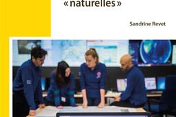 Les coulisses du monde des catastrophes naturelles.jpg