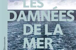 Les damnees de la mer  femmes et frontieres en _La Decouverte_9782348041075.jpg