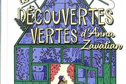 Les decouvertes vertes dAnna Zavatian_Helium_9782330211622.jpg