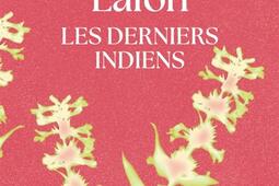 Les derniers Indiens_Le Livre de poche_9782253908005.jpg