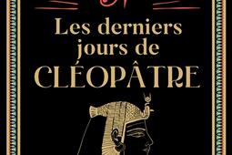 Les derniers jours de Cleopatre_Herve Chopin editions.jpg
