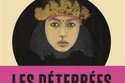 Les deterrees_Memoire dencrier_9782898720130.jpg