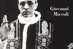 Les dilemmes et les silences de Pie XII : Vatican, Seconde Guerre mondiale et Shoah.jpg