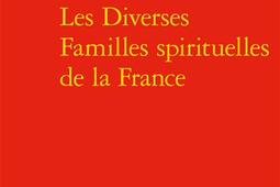 Les diverses familles spirituelles de la France.jpg