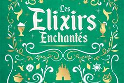 Les elixirs enchantes  Disney_Hachette Heroes_9782017895503.jpg