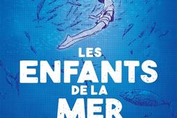 Les enfants de la mer. Vol. 1.jpg