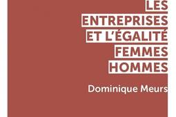 Les entreprises et legalite femmeshommes_Presses de Sciences Po_9782724641554.jpg