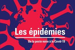 Les epidemies  de la peste noire a la Covid19_Dunod_9782100821921.jpg