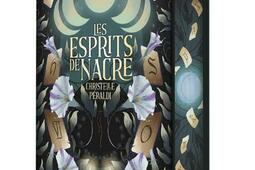 Les esprits de nacre_Heron dargent_9782386180262.jpg