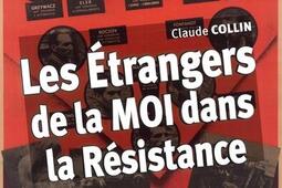 Les etrangers de la MOI dans la Resistance_les Indes savantes.jpg