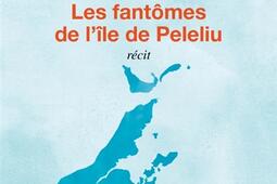 Les fantomes de lile de Peleliu  recit_Seuil_9782021600162.jpg