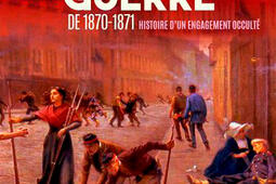 Les femmes et la guerre de 1870-1871 : histoire d'un engagement occulté.jpg
