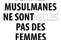 Les femmes musulmanes ne sont-elles pas des femmes ?.jpg