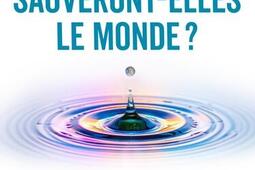 Les femmes sauverontelles le monde _Eyrolles_9782416016738.jpg