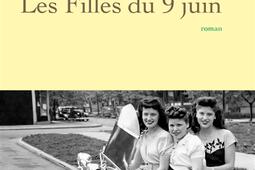 Les filles du 9 juin_Grasset_9782246844051.jpg