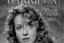 Les films de Danielle Darrieux_Telemaque_9782753304956.jpg