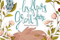 Les fleurs de grand frère.jpg