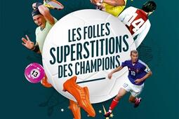 Les folles superstitions des champions_Solar_9782263187124.jpg