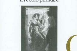 Les fondamentaux du théâtre à l'école primaire : actes de l'université d'automne La comédie de Reims 27 au 31 octobre 2001.jpg