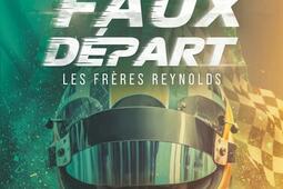 Les freres Reynolds Faux depart_Editions Addictives_9782371266841.jpg