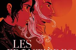 Les frontieres ecarlates  les empereurs_Talents hauts_9782362666711.jpg