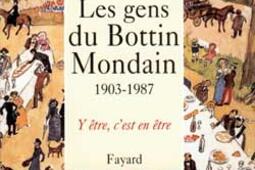 Les gens du bottin mondain : y être, c'est en être.jpg