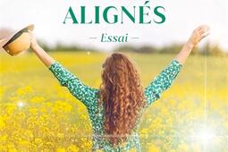 Les gens heureux vivent alignes  essai_First Editions_9782412104934.jpg