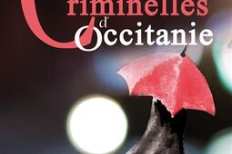 Les grandes affaires criminelles d'Occitanie.jpg