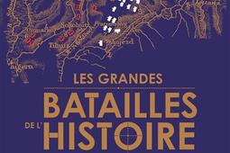 Les grandes batailles de lhistoire  100 operati_Glenat_9782344066775.jpg