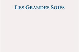Les grandes soifs.jpg