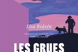 Les grues volent vers le sud_La Peuplade_9782925416890.jpg