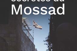 Les guerres secretes du Mossad_Nouveau Monde editions_9782380945126.jpg