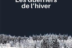 Les guerriers de lhiver_Editions Ookilus_9782383231349.jpg