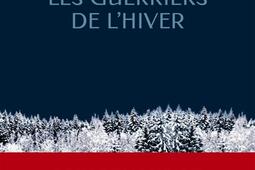 Les guerriers de lhiver_Pocket_9782266335225.jpg