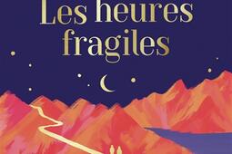 Les heures fragiles_Flammarion_9782080498823.jpg