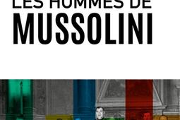 Les hommes de Mussolini.jpg
