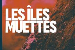 Les iles muettes_Ed du Masque_9782702451649.jpg