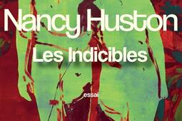 Les indicibles  essai_Actes Sud_9782330209223.jpg