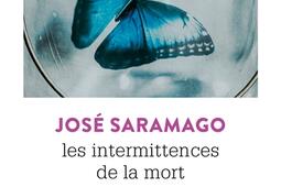Les intermittences de la mort_Points_9782757811627.jpg