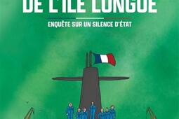 Les irradies de lile Longue  enquete sur un s_Dargaud_9782205214710.jpg