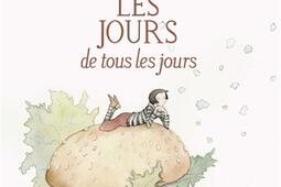 Les jours de tous les jours_editions dEux_9782925347309.jpg