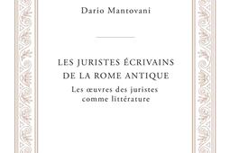 Les juristes ecrivains de la Rome antique les o_Belles lettres_College de France_9782251907727.jpg