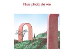 Les lapsus du destin : nos choix de vie.jpg